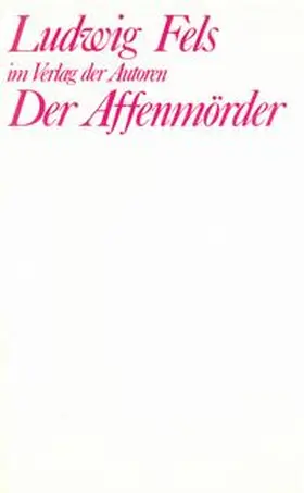 Fels |  Der Affenmörder | Buch |  Sack Fachmedien