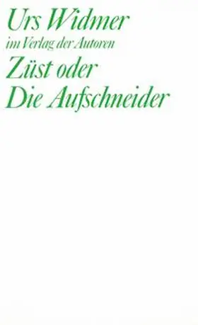 Widmer |  Züst der Die Aufschneider | Buch |  Sack Fachmedien