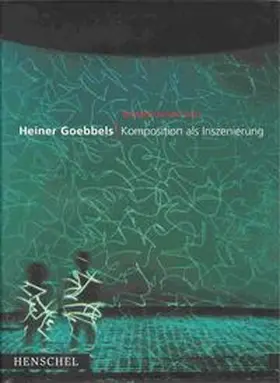 Goebbels / Sandner |  Komposition als Inszenierung | Buch |  Sack Fachmedien