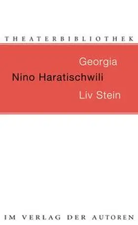 Haratischwili |  Georgia / Liv Stein | Buch |  Sack Fachmedien