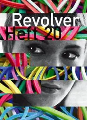 Börner / Heisenberg / Hochhäusler |  Revolver 20 | Buch |  Sack Fachmedien
