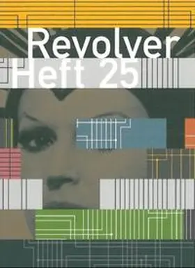 Börner / Heisenberg / Hochhäusler |  Revolver 25 | Buch |  Sack Fachmedien
