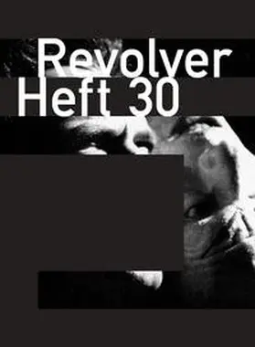 Börner / Heisenberg / Hochhäusler |  Revolver 30 | Buch |  Sack Fachmedien