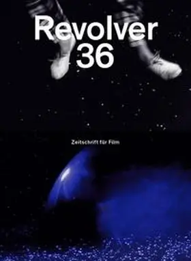 Heisenberg / Hochhäusler / Müller |  Revolver 36 | Buch |  Sack Fachmedien