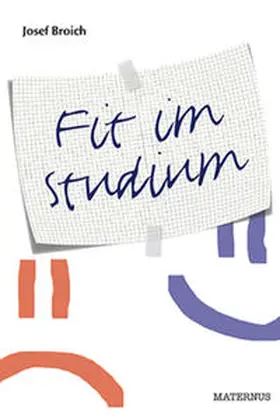 Broich |  Fit im Studium | Buch |  Sack Fachmedien
