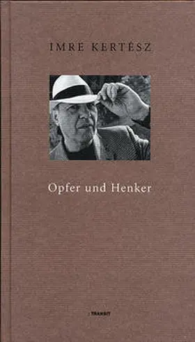 Kertész |  Opfer und Henker | Buch |  Sack Fachmedien