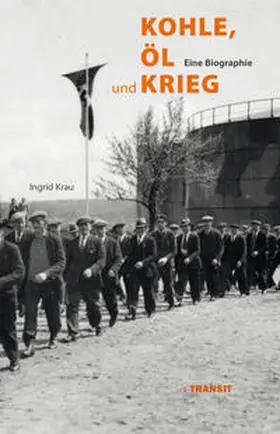 Krau | Kohle, Öl und Krieg | Buch | 978-3-88747-316-7 | sack.de