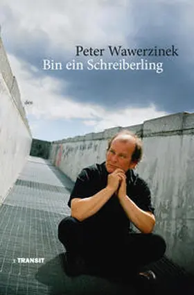 Wawerzinek | Bin ein Schreiberling | Buch | 978-3-88747-341-9 | sack.de
