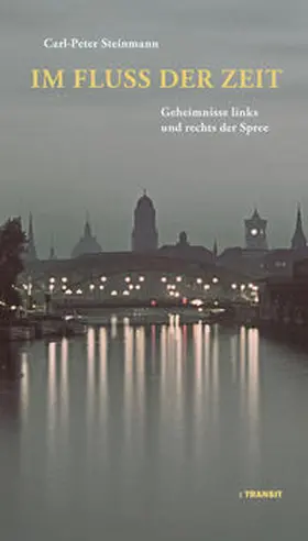 Steinmann |  Im Fluss der Zeit | Buch |  Sack Fachmedien