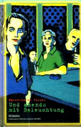 Fessel |  Und abends mit Beleuchtung | Buch |  Sack Fachmedien