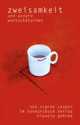 Casper |  Zweisamkeit | Buch |  Sack Fachmedien