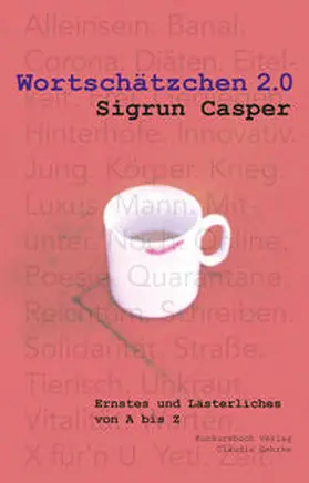 Casper |  Wortschätzchen 2.0 | eBook | Sack Fachmedien