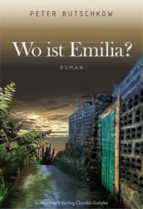 Butschkow |  Wo ist Emilia? | Buch |  Sack Fachmedien