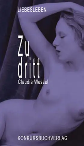 Wessel |  Zu dritt | Buch |  Sack Fachmedien