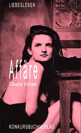 Wessel |  Affäre | Buch |  Sack Fachmedien