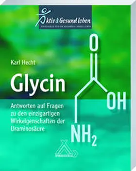 Hecht |  Glycin | Buch |  Sack Fachmedien