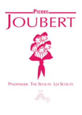 Joubert |  Pfadfinder /The Scouts /Les Scouts | Loseblattwerk |  Sack Fachmedien