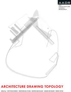 Dinesen / Berling Hyamsik / Meldgaard |  Architecture Drawing Topology | Buch |  Sack Fachmedien