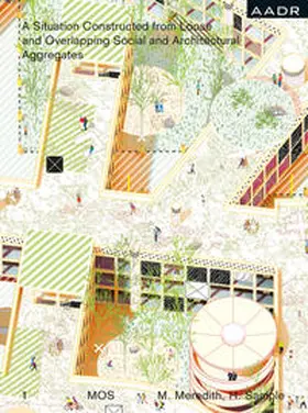 Meredith / Sample |  A Situation Constructed from Loose and Overlapping Social and Architectural Aggregates | Buch |  Sack Fachmedien