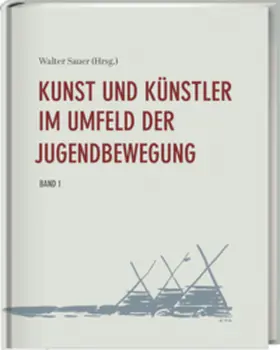 Sauer |  Kunst und Künstler im Umfeld der Jugendbewegung | Buch |  Sack Fachmedien