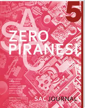 Städelschule Architecture Class / Kipnis / Turk |  Zero Piranesi | eBook | Sack Fachmedien
