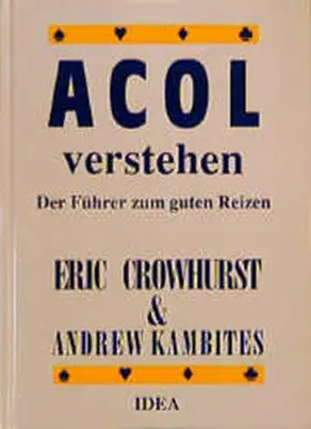Crowhurst / Kambites |  Acol verstehen | Buch |  Sack Fachmedien