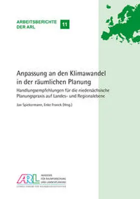 Spiekermann / Franck |  Anpassung an den Klimawandel in der räumlichen Planung | Buch |  Sack Fachmedien