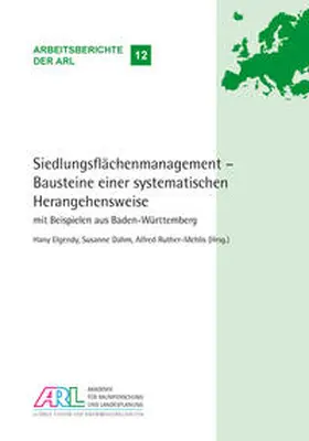 Elgendy / Dahm / Ruther-Mehlis |  Siedlungsflächenmanagement - Bausteine einer systematischen Herangehensweise | Buch |  Sack Fachmedien