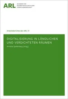 Spellerberg |  Digitalisierung in ländlichen und verdichteten Räumen | Buch |  Sack Fachmedien