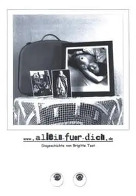 Tast |  www.allein-fuer-dich.de | Buch |  Sack Fachmedien