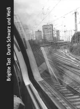 Tast |  Durch Schwarz und Weiß | Buch |  Sack Fachmedien