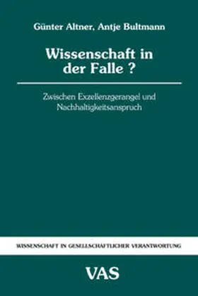 Altner / Bultmann |  Wissenschaft in der Falle? | Buch |  Sack Fachmedien