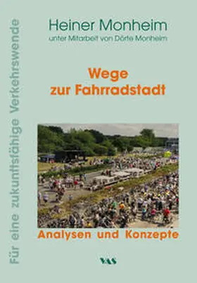 Monheim |  Wege zur Fahrradstadt | Buch |  Sack Fachmedien