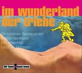  Im Wunderland der Triebe | Sonstiges |  Sack Fachmedien