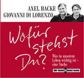 Hacke / Di Lorenzo |  Wofür stehst Du? CD | Sonstiges |  Sack Fachmedien
