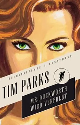 Parks |  Mr. Duckworth wird verfolgt | Buch |  Sack Fachmedien