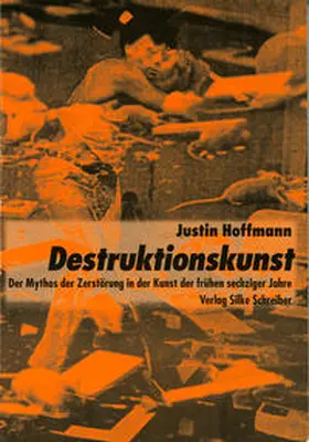 Hoffmann |  Destruktionskunst | Buch |  Sack Fachmedien