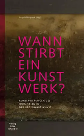 Matyssek |  Wann stirbt ein Kunstwerk? | Buch |  Sack Fachmedien