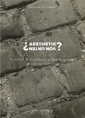 Rottmann |  „Aesthetik von unten“ | Buch |  Sack Fachmedien