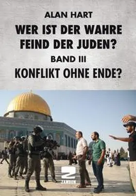 Hart |  Wer ist der wahre Feind der Juden Band III | Buch |  Sack Fachmedien