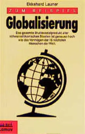 Launer |  Zum Beispiel Globalisierung | Buch |  Sack Fachmedien