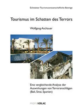 Aschauer |  Tourismus im Schatten des Terrors | Buch |  Sack Fachmedien