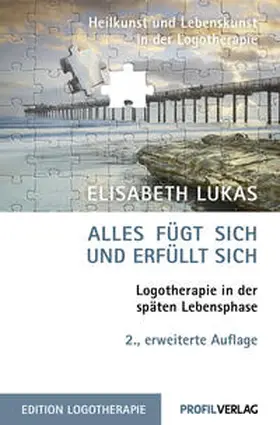 Lukas |  Alles fügt sich und erfüllt sich | Buch |  Sack Fachmedien