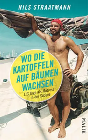Straatmann |  Wo die Kartoffeln auf Bäumen wachsen | Buch |  Sack Fachmedien