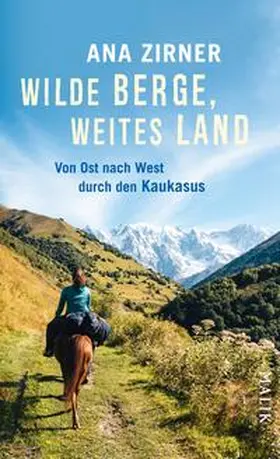 Zirner |  Wilde Berge, weites Land | Buch |  Sack Fachmedien