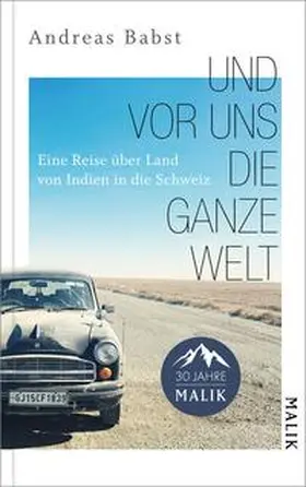 Babst |  Und vor uns die ganze Welt | Buch |  Sack Fachmedien