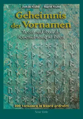 Szabo / Szabó |  Geheimnis der Vornamen | Buch |  Sack Fachmedien