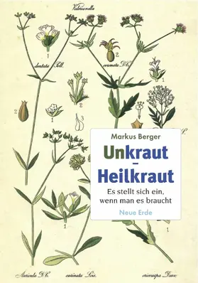 Berger |  Unkraut - Heilkraut | eBook | Sack Fachmedien