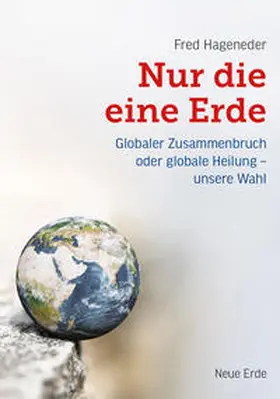 Hageneder |  Nur die eine Erde | Buch |  Sack Fachmedien