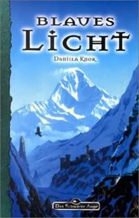 Knor |  Das schwarze Auge. Blaues Licht | Buch |  Sack Fachmedien